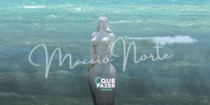 Explore as belezas das praias do litoral norte de Maceió